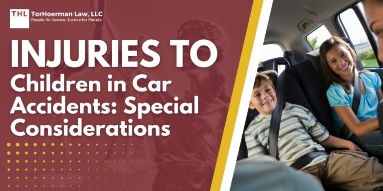 Injuries to Children in Car Accidents Special Considerations; The Long-Term Impact of Car Accident Injuries; Keeping Your Child Safe in the Car; What To Do With a Car Seat After an Accident; Challenges in a Car Accident Involving a Child; How Car Accident Claims Differ When a Child Is Involved; The Importance of Choosing the Right Car Accident Attorney; What Should You Do After a Car Accident If You’re With a Child; TorHoerman Law_ Protect Your Children’s Legal Rights With Competent Representation