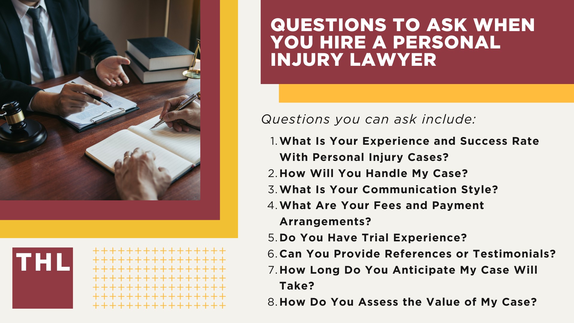 Initial Considerations When You Hire a Personal Injury Lawyer;  Questions To Ask When You Hire a Personal Injury Lawyer