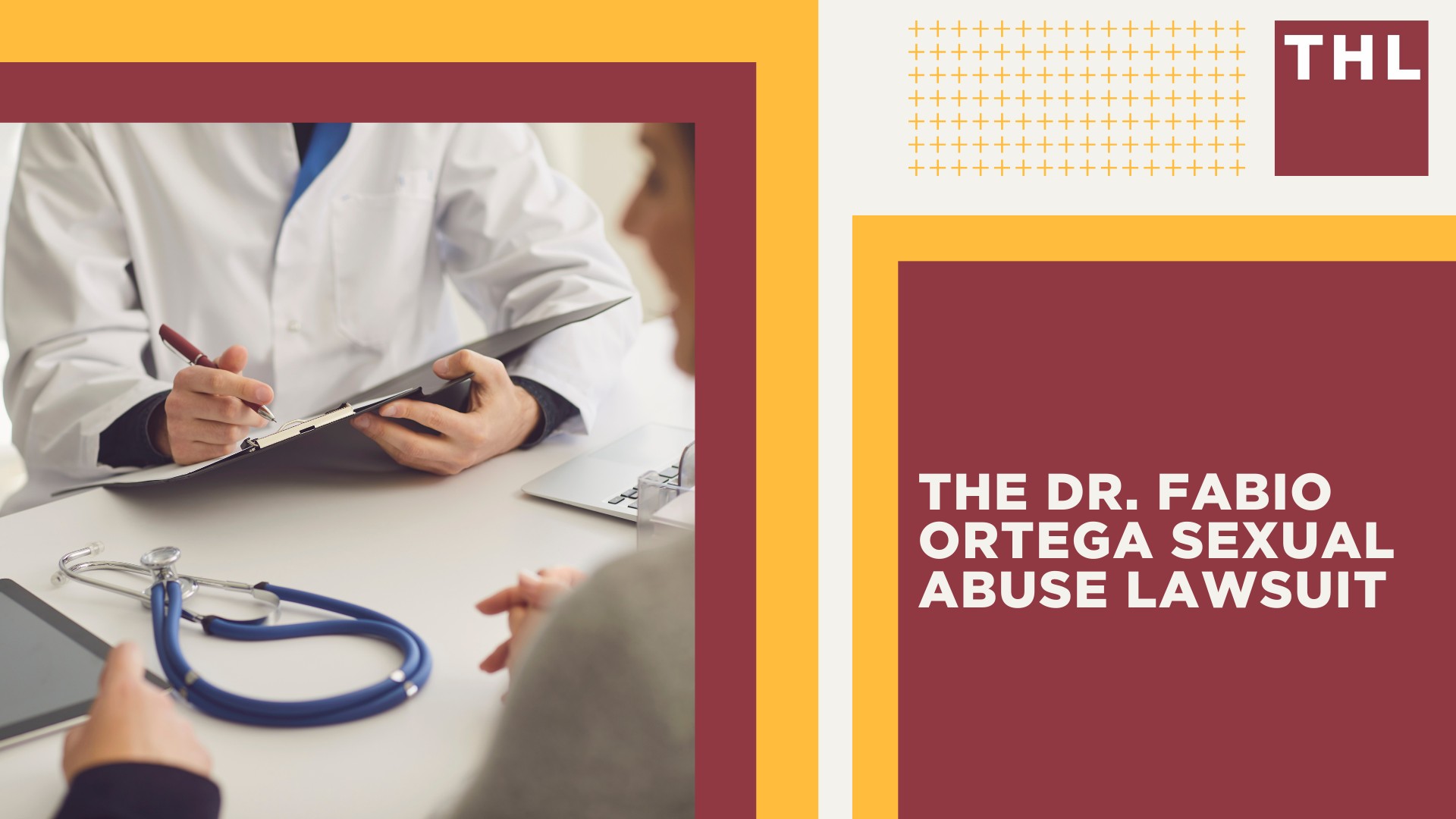 The Dr. Fabio Ortega Sexual Abuse Lawsuit
