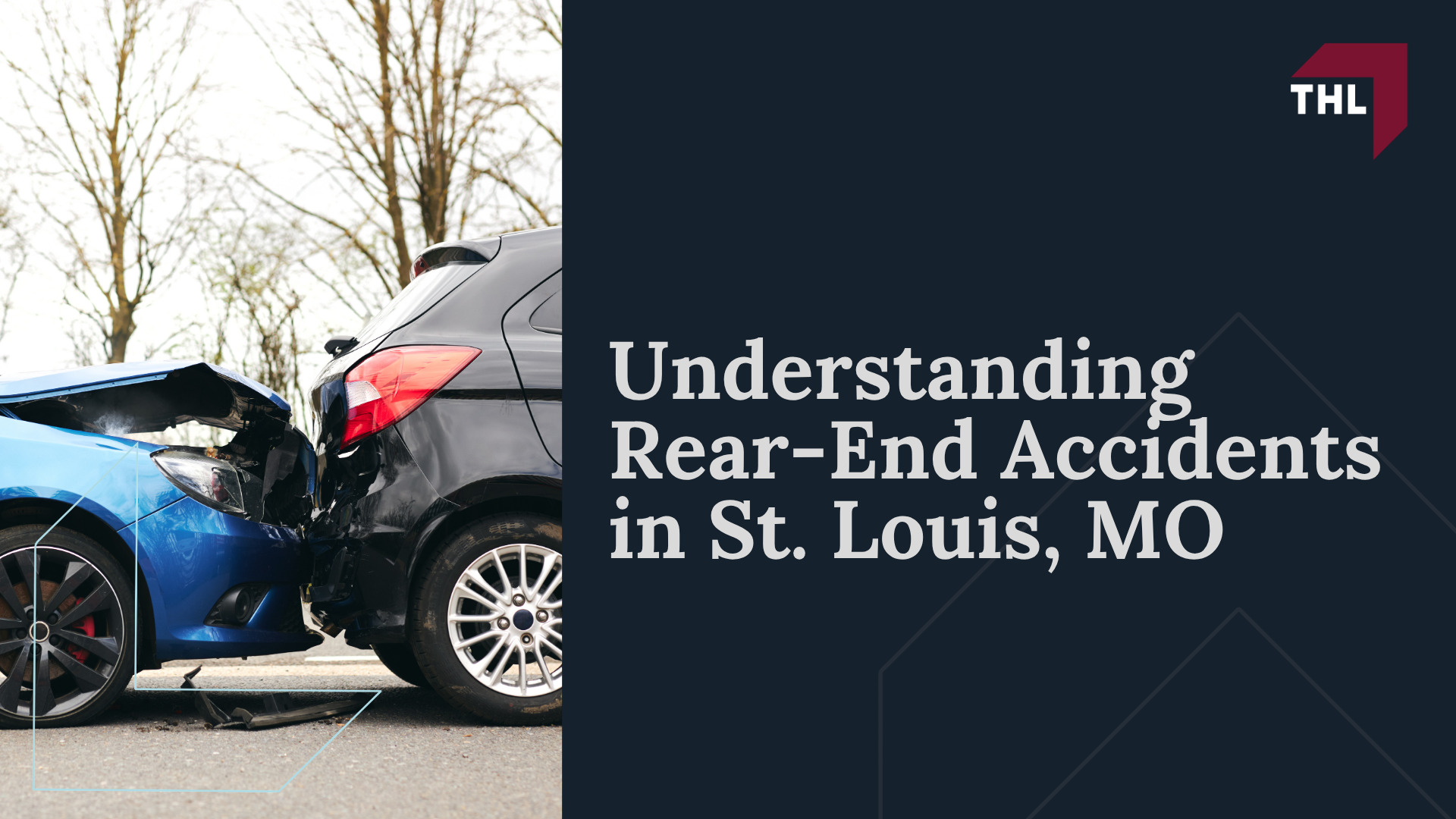 Understanding Rear-End Accidents in St. Louis, MO