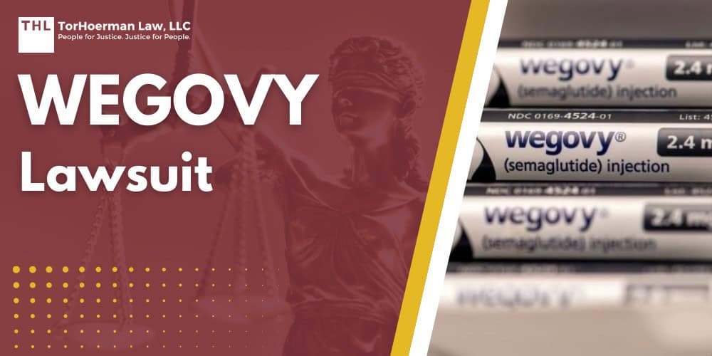 Wegovy Lawsuit; Wegovy and Other Weight Loss Drugs Linked to Serious Side Effects; Health Problems Linked to Wegovy, Ozempic, and Other Similar Weight Loss Drugs; Do You Qualify for the Wegovy Lawsuit; Gathering Evidence for Wegovy Lawsuits; Damages in Wegovy Lawsuits; TorHoerman Law_ Lawyers for the Wegovy and Ozempic Lawsuit