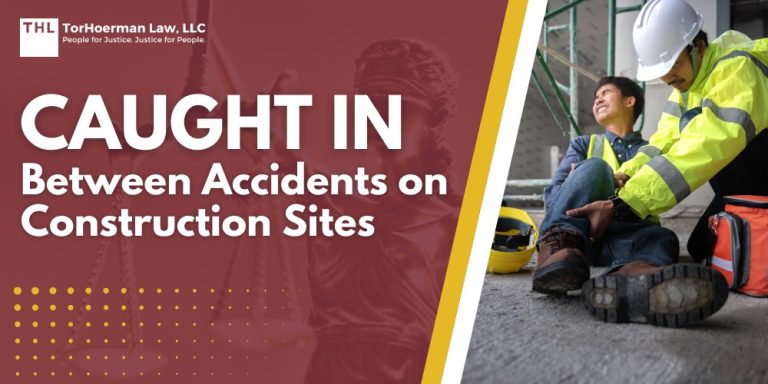 Caught In Between Accidents on Construction Sites; Understanding Caught-In_Between Accidents; Common Scenarios Leading to Caught-In_Between Accidents; Common Causes of Caught-In_Between Accidents; Types of Injuries Associated With Caught In_Between Accidents; Prevention Measures and Strategies; Emergency Response and First Aid; Prioritizing Construction Safety; Get Legal Help Today
