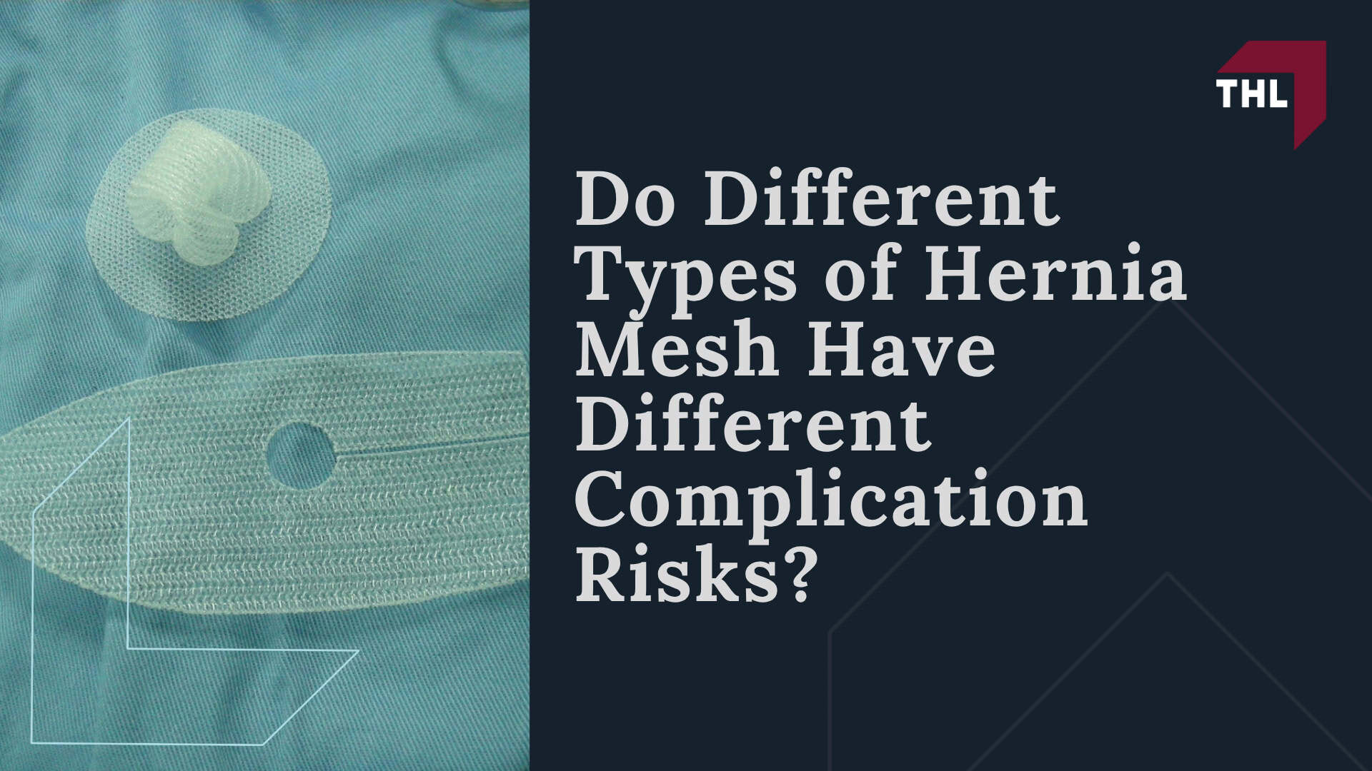 What Are the Most Common Hernia Mesh Complications; What Are the Most Common Hernia Mesh Complications (2); How Are Hernia Mesh Complications Diagnosed; Treatment for Hernia Mesh Complications; Do Different Types of Hernia Mesh Have Different Complication Risks