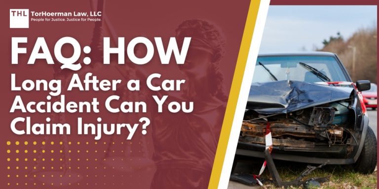 FAQ How Long After a Car Accident Can You Claim Injury; Working with an attorney is how you can ensure that you’re filing a claim well within the statute of limitations. If you believe that you have a case, don’t hesitate to contact TorHoerman Law as soon as you can. We offer a free consultation to help you determine the best course of action; Understanding the Statute of Limitations for a Personal Injury Claim; The Nuances of the Statute of Limitations in a Personal Injury Lawsuit; Filing a Claim Within the Statute of Limitations; Importance of Not Delaying the Initiation of a Claim; Are There Exceptions to the Statute of Limitations; Wrapping Up_ The Statute of Limitations for Car Accidents