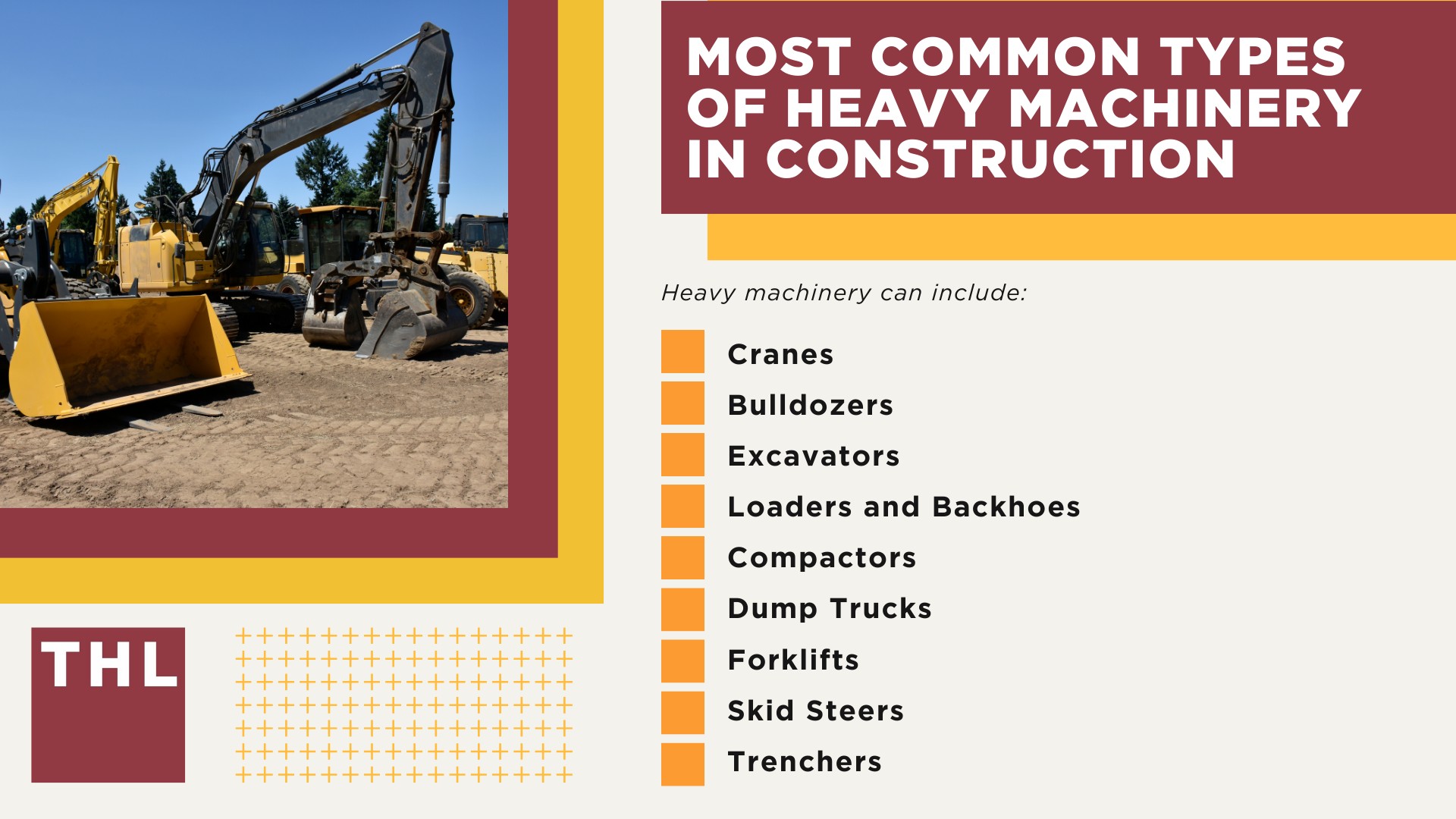 Importance of Heavy Machinery in Construction; Most Common Types of Heavy Machinery in Construction