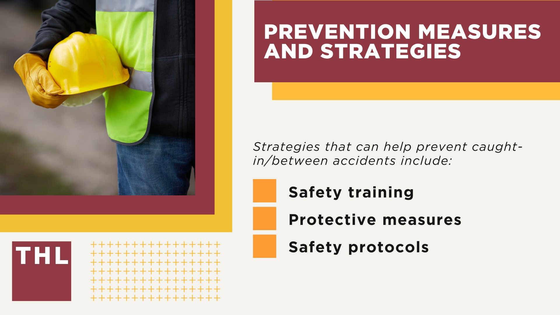 Understanding Caught-In_Between Accidents; Common Scenarios Leading to Caught-In_Between Accidents; Common Causes of Caught-In_Between Accidents; Types of Injuries Associated With Caught In_Between Accidents; Prevention Measures and Strategies