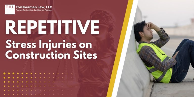 Repetitive Stress Injuries on Construction Sites; Understanding Repetitive Stress Injuries; How RSIs Occur on Construction Sites; Types of Repetitive Stress Injuries Common in Construction; Prevention Measures; How To Respond to RSIs; TorHoerman Law_ Schedule a Consultation Today