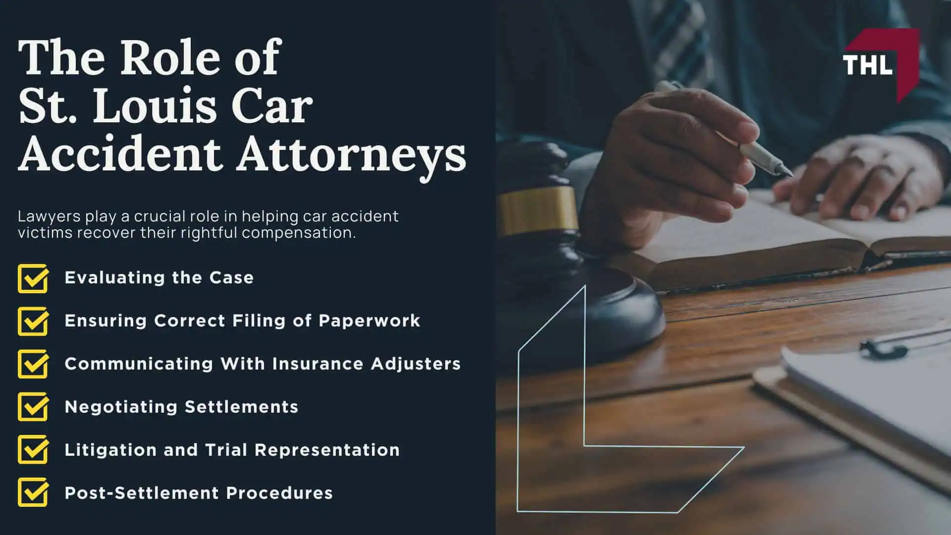 The Role of St. Louis Car Accident Attorneys