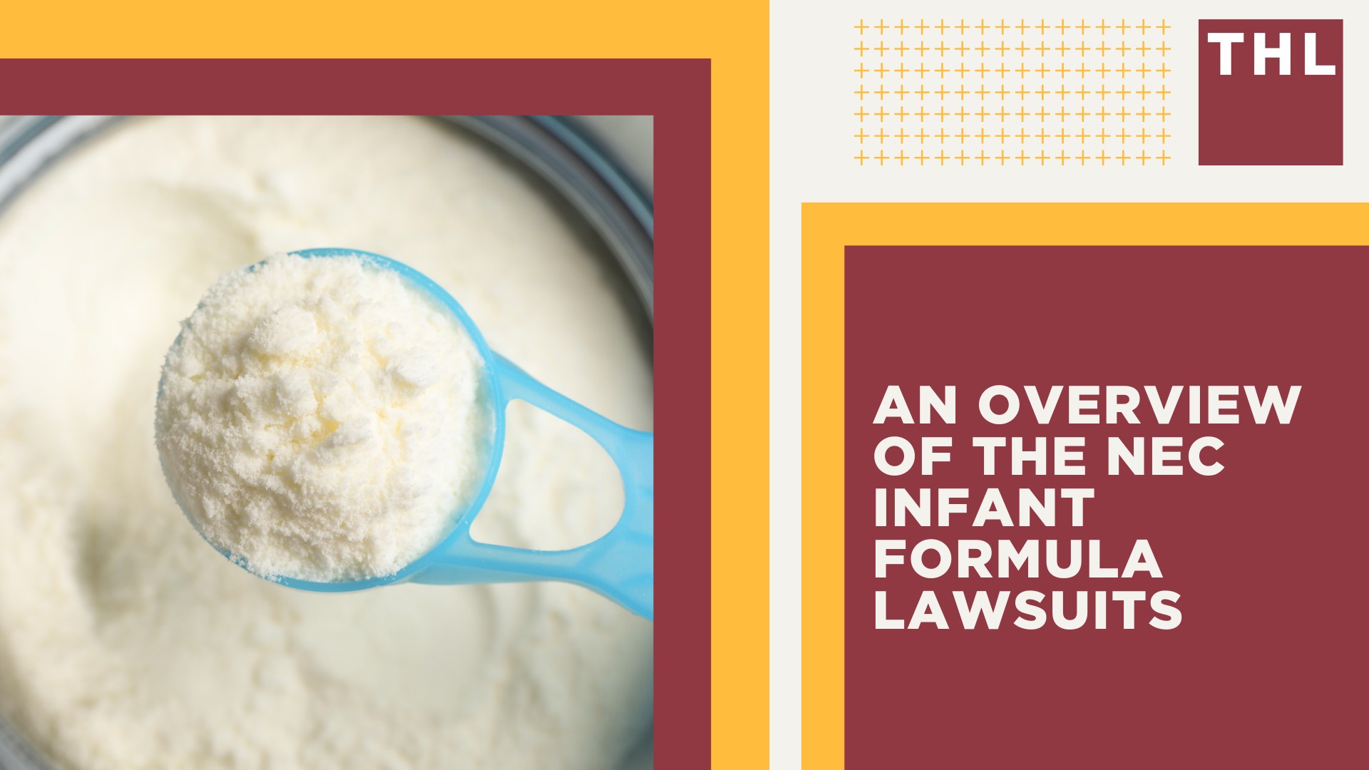 How Our NEC Baby Formula Lawyers Can Help You; An Overview of the NEC Infant Formula Lawsuits