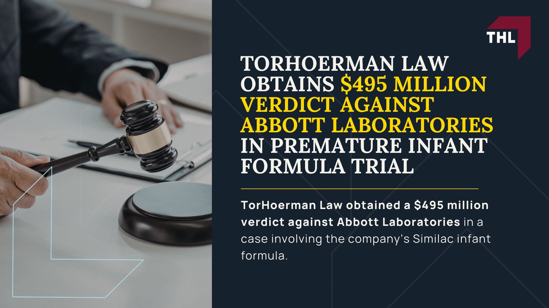 HOW OUR NEC BABY FORMULA LAWYERS CAN HELP YOU - LAWYERS OF NEC LAWSUITS - TOXIC BABY NEC FORMULA LAWSUIT - TORHOERMAN LAW; TorHoerman Law Obtains $495 Million Verdict Against Abbott Laboratories in Premature Infant Formula Trial