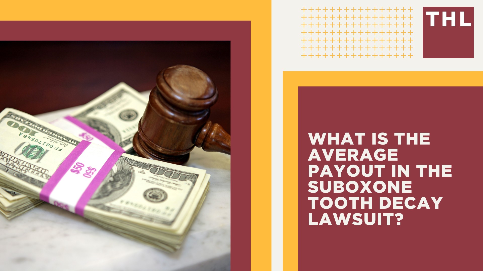 What is the Average Payout in the Suboxone Tooth Decay Lawsuit