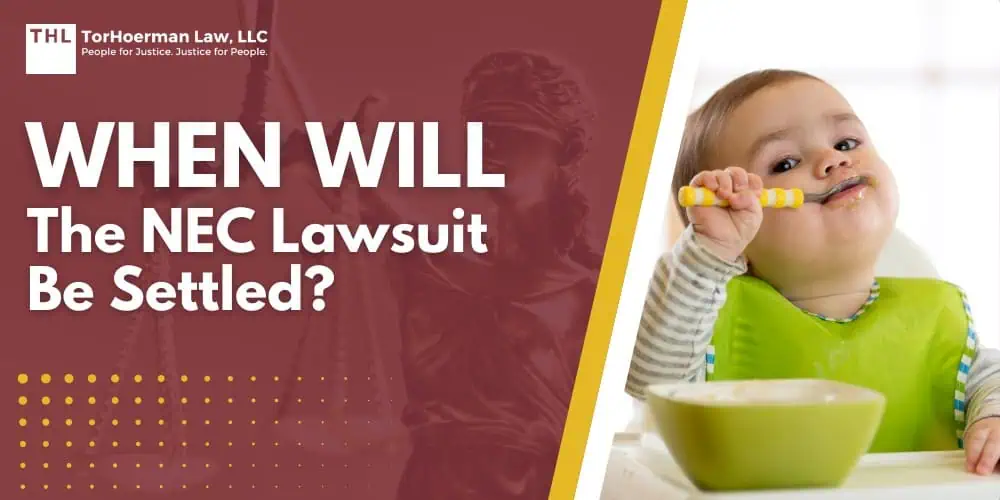 When Will The NEC Lawsuit Be Settled? 2 When Will The NEC Lawsuit Be Settled; Overview of the NEC Baby Formula Lawsuits; What is the Basis of the NEC Baby Formula Lawsuits; What is Necrotizing Enterocolitis (NEC); Do You Qualify for the NEC Baby Formula Lawsuit; Gathering Evidence for the NEC Infant Formula Lawsuit; Assessing Damages in NEC Lawsuits