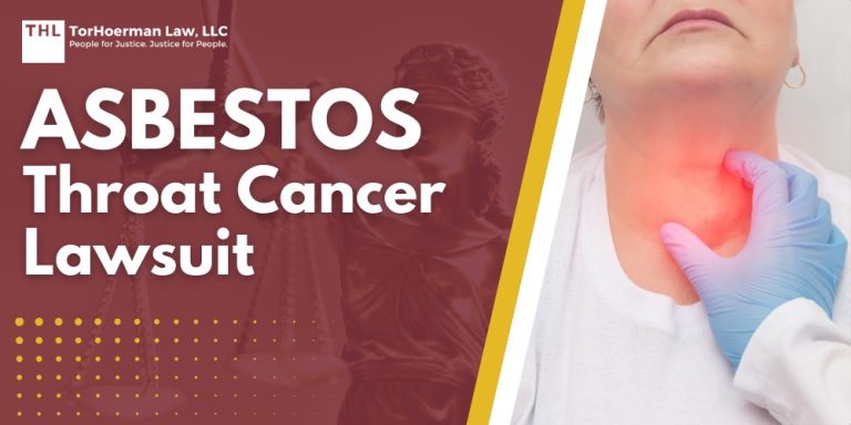 Asbestos Throat Cancer Lawsuit; Understanding Throat Cancer; Asbestos Exposure_ Causes and Pathogenesis; Symptoms, Diagnosis, and Treatment of Throat Cancer; Symptoms of Throat Cancer; Pursuing an Asbestos Throat Cancer Lawsuit; How TorHoerman Law Can Help; Why Choose Us; TorHoerman Law_ Asbestos Attorneys