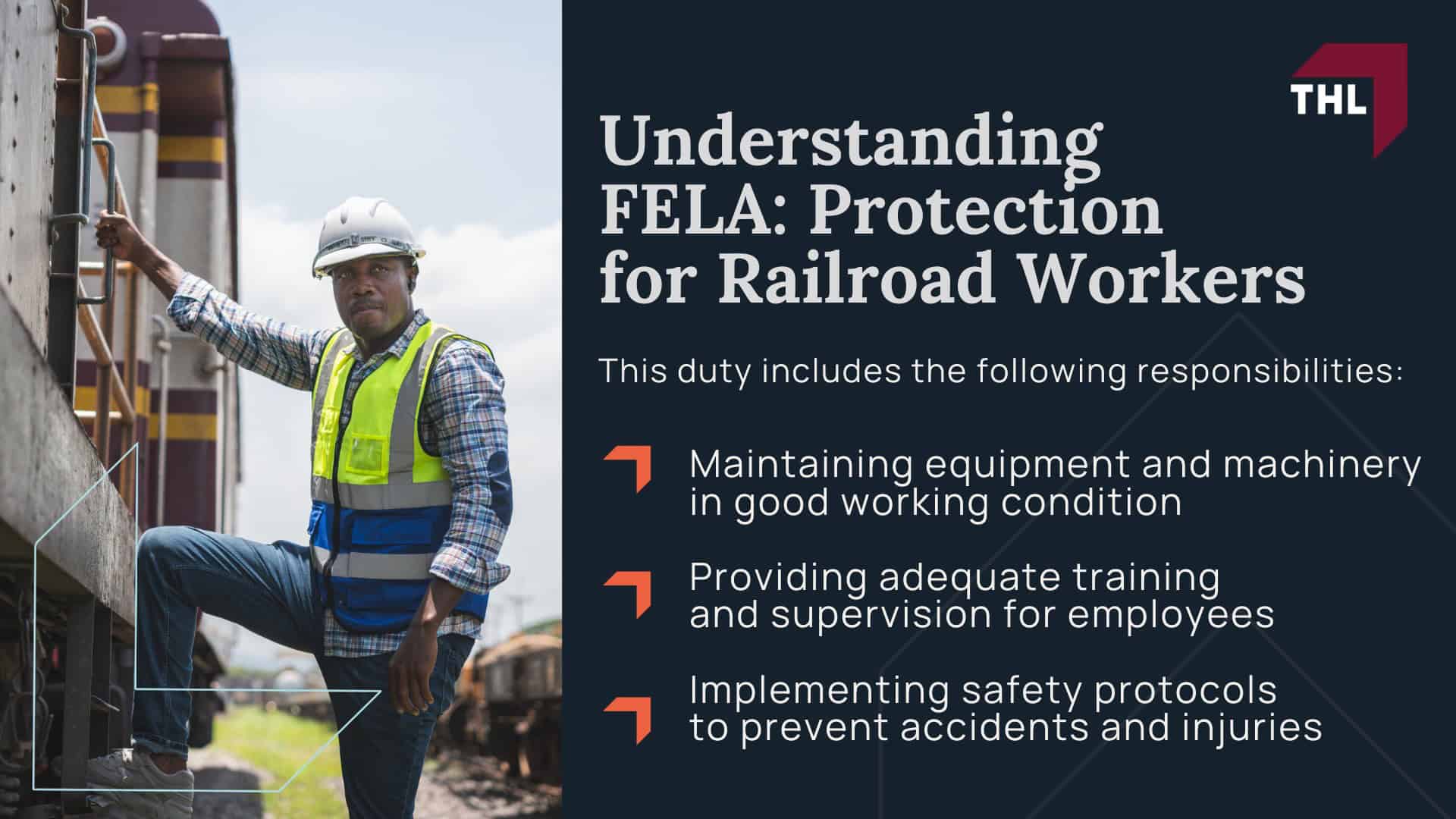 Understanding FELA_ Protection for Railroad Workers