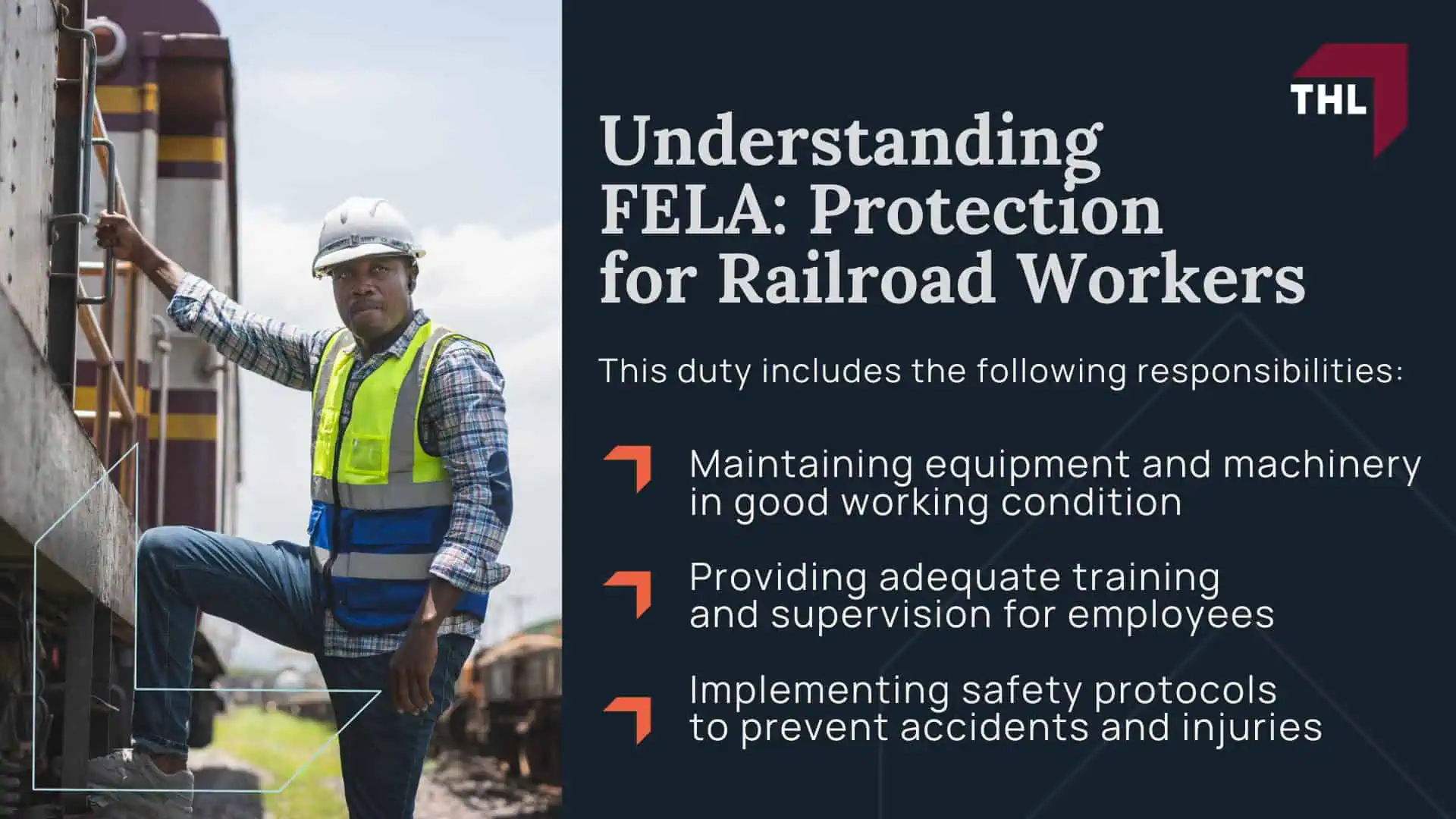 Understanding FELA_ Protection for Railroad Workers