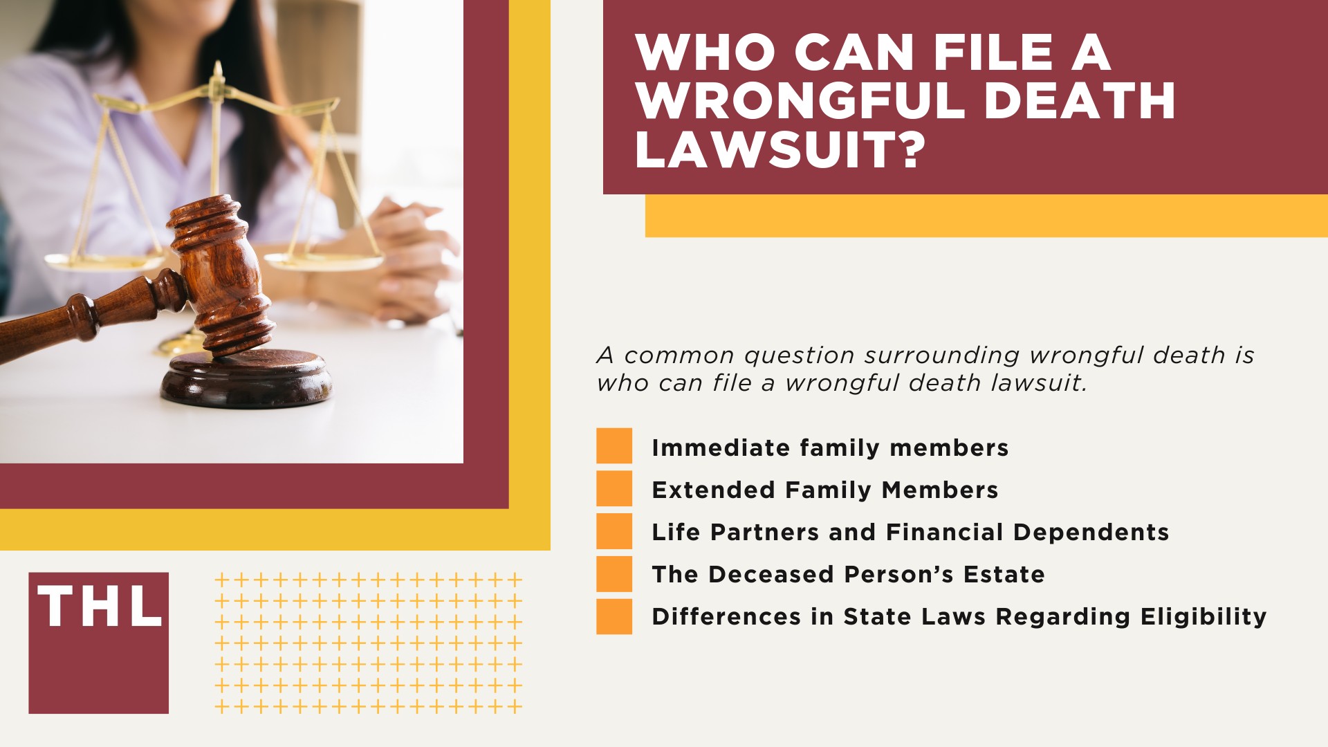 Understanding Wrongful Death; Incidents Leading to Wrongful Death Claims; Who Can File a Wrongful Death Lawsuit