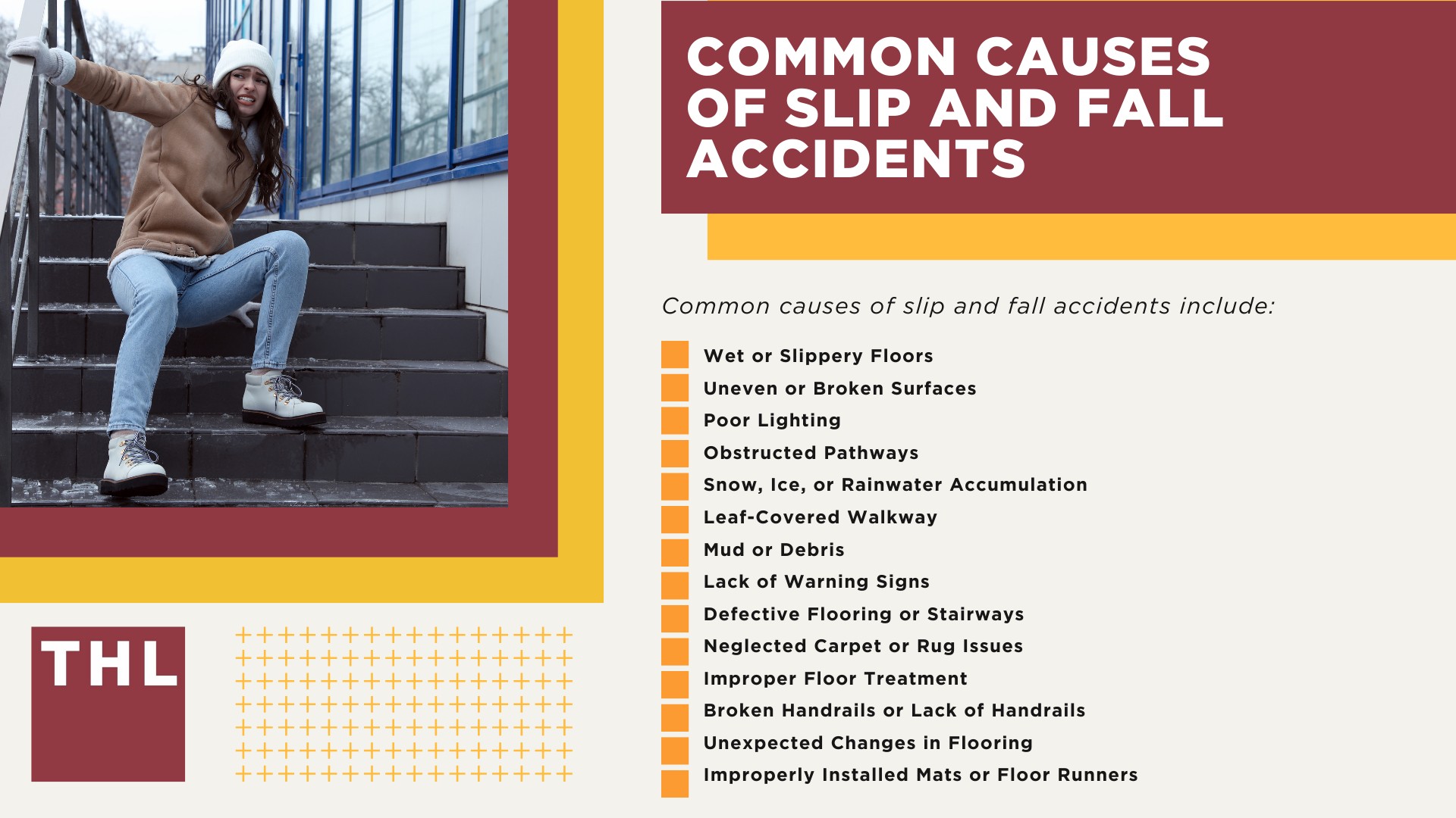 What Constitutes a Slip and Fall Lawsuit; Common Scenarios for Slip and Fall Cases; Common Causes of Slip and Fall Accidents