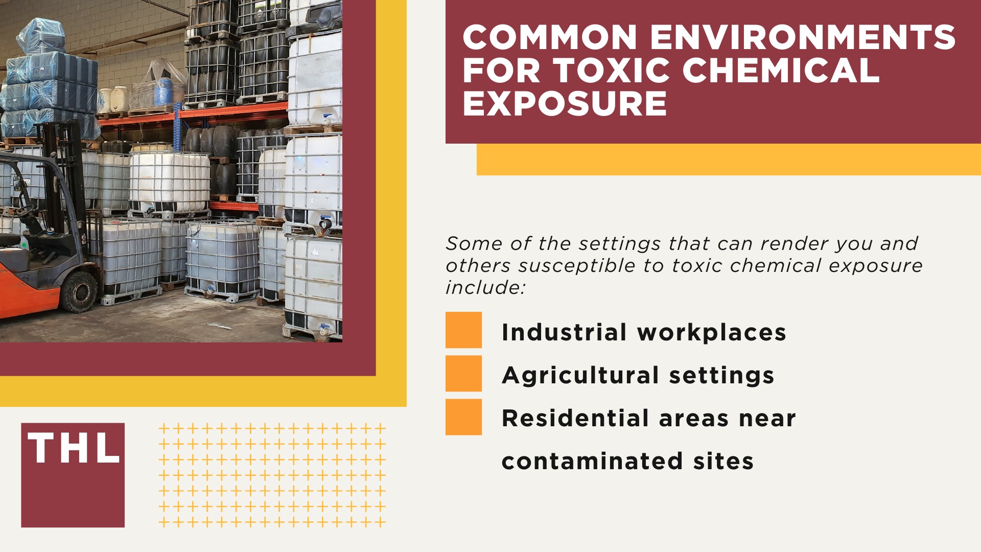 How Does Exposure to Toxic Chemicals Happen; Common Environments for Toxic Chemical Exposure 