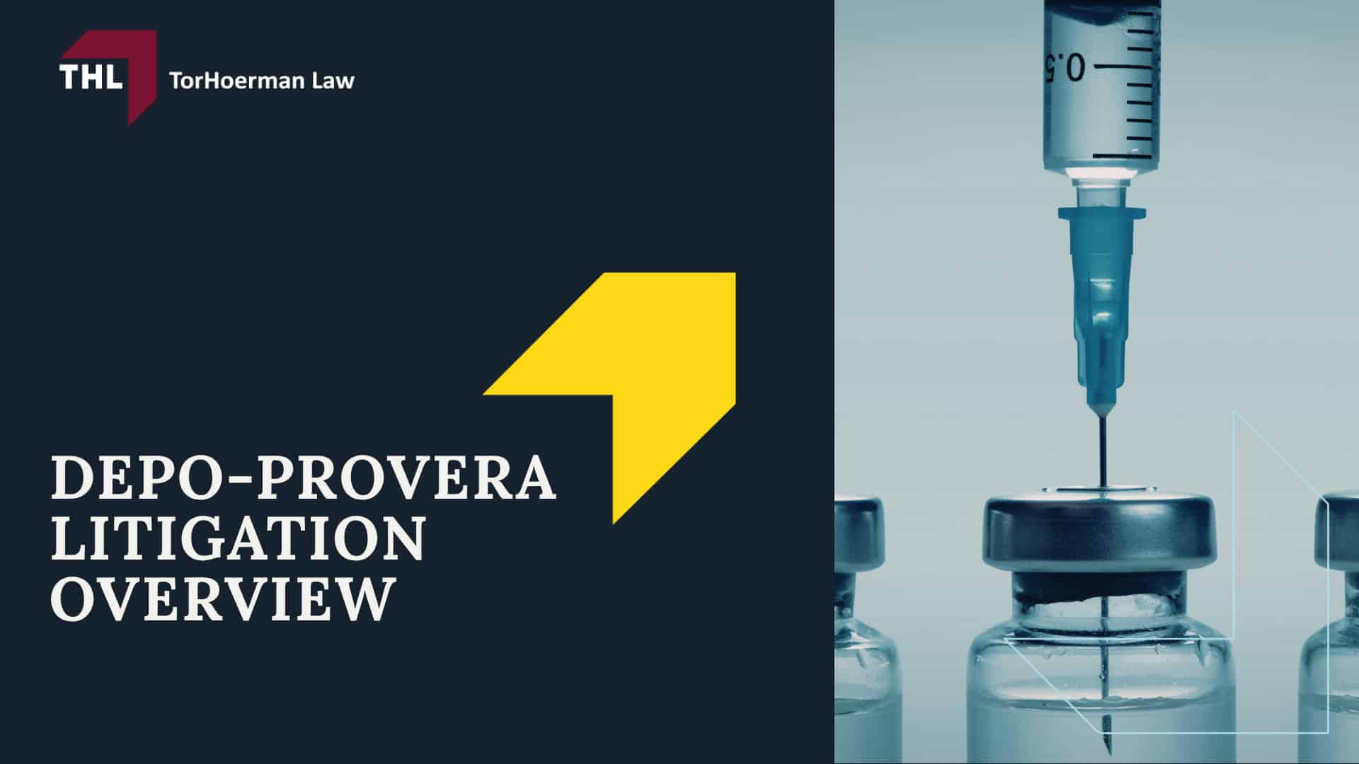 Estimated Depo-Provera Lawsuit Settlement Amounts; How Might Depo Provera Settlement Amounts Be Determined; Depo-Provera Litigation Overview