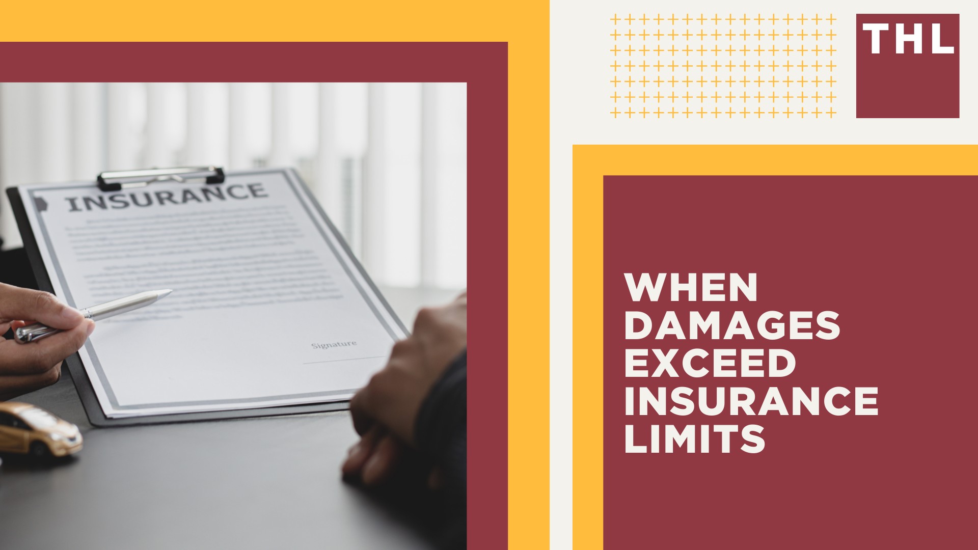 Exploring Insurance Policy Limits; Standard Policy Limits; When Damages Exceed Insurance Limits