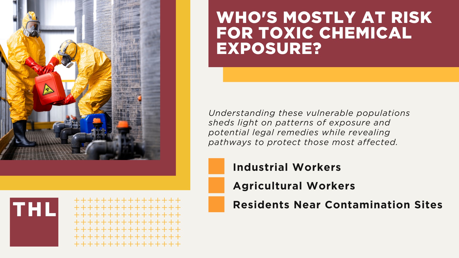 How Does Exposure to Toxic Chemicals Happen; Common Environments for Toxic Chemical Exposure; Toxic Chemicals Commonly Involved in Exposure Lawsuits; Who's Mostly at Risk for Toxic Chemical Exposure