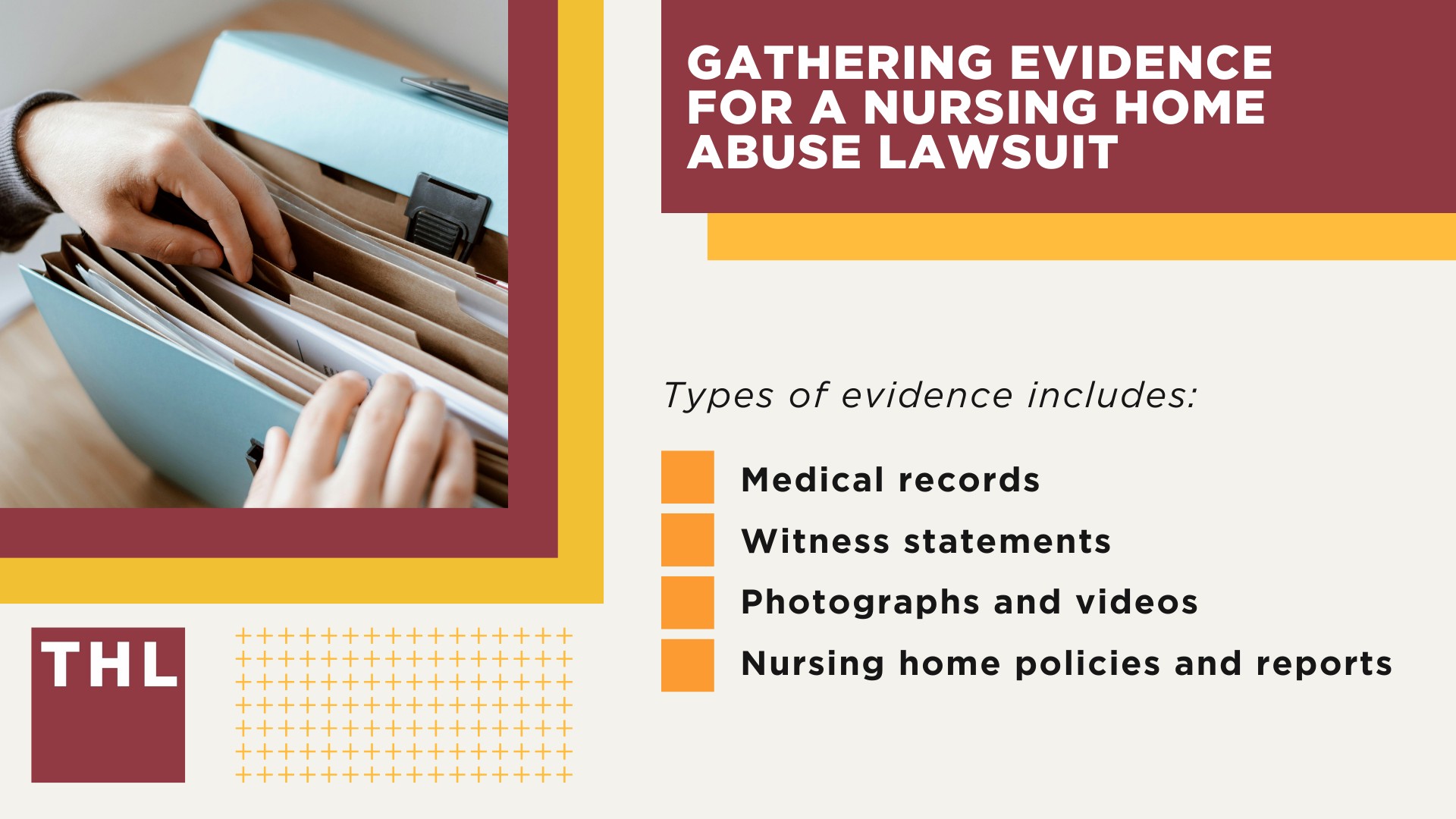 How To Tell If Your Loved One Is a Victim of Nursing Home Abuse; Gathering Evidence for a Nursing Home Abuse Lawsuit