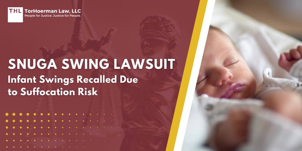 Snuga Swing Lawsuit; Fisher-Price Snuga Infant Swings Recalled Due to Suffocation Risk; About the Fisher-Price Snuga Swings Recall; What Stores Sold the Snuga Infant Swings; What are the Specific Product Models of the Snuga Swing; Fisher-Price's Recall is One of Many Infant Swing Recalls in Recent Years; Do You Qualify for a Snuga Swing Lawsuit; TorHoerman Law_ Investigating the Snuga Infant Swing Lawsuit
