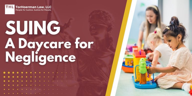 Suing a Daycare for Negligence; Holding a Negligent Daycare Center Responsible; Common Signs of Daycare Abuse; How To File a Daycare Injury Lawsuit; How an Experienced Daycare Injury Lawyer Can Help; What Compensation You Can Recover; Protect Your Child's Legal Rights Now