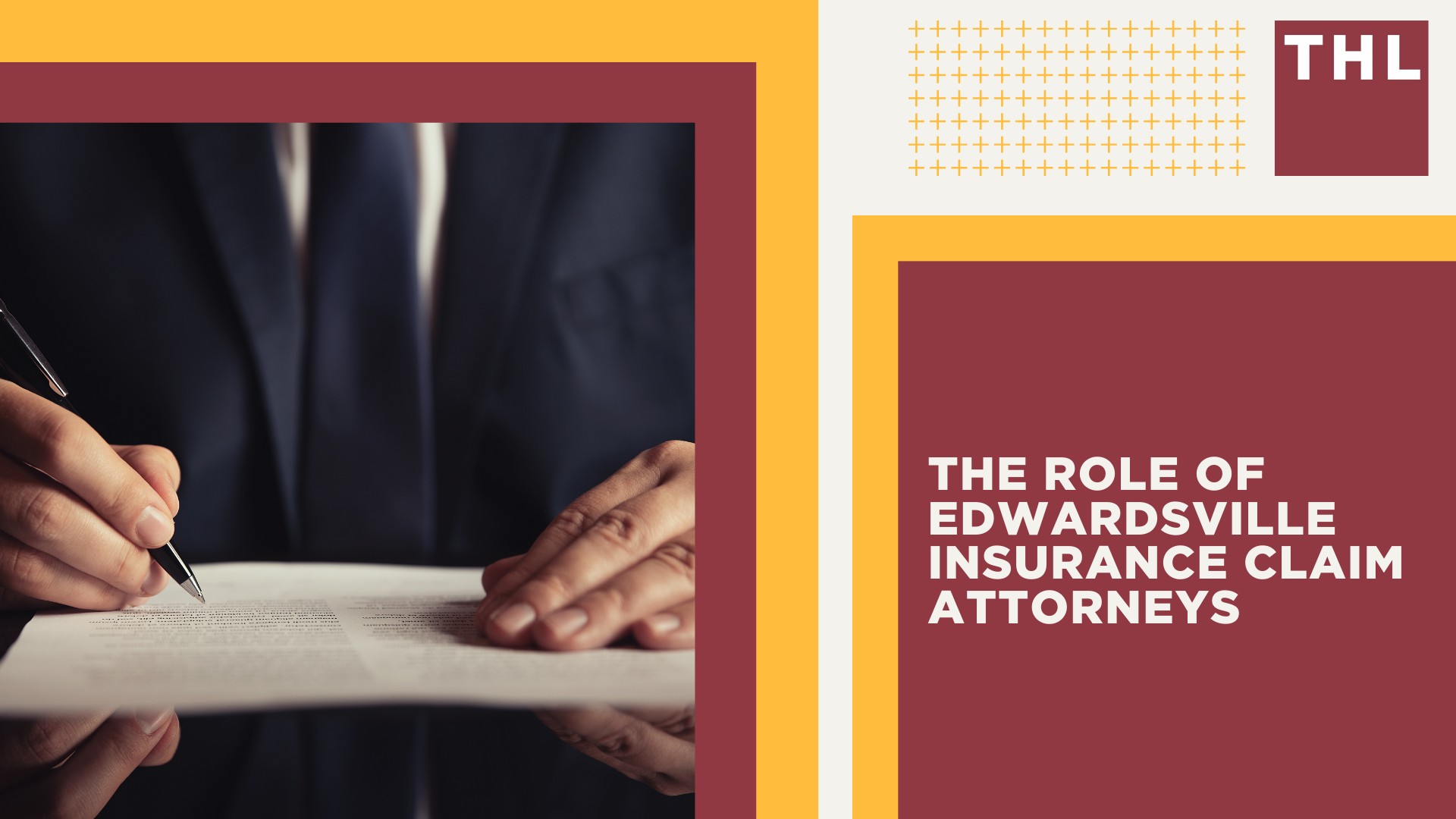 The Role of Edwardsville Insurance Claim Attorneys