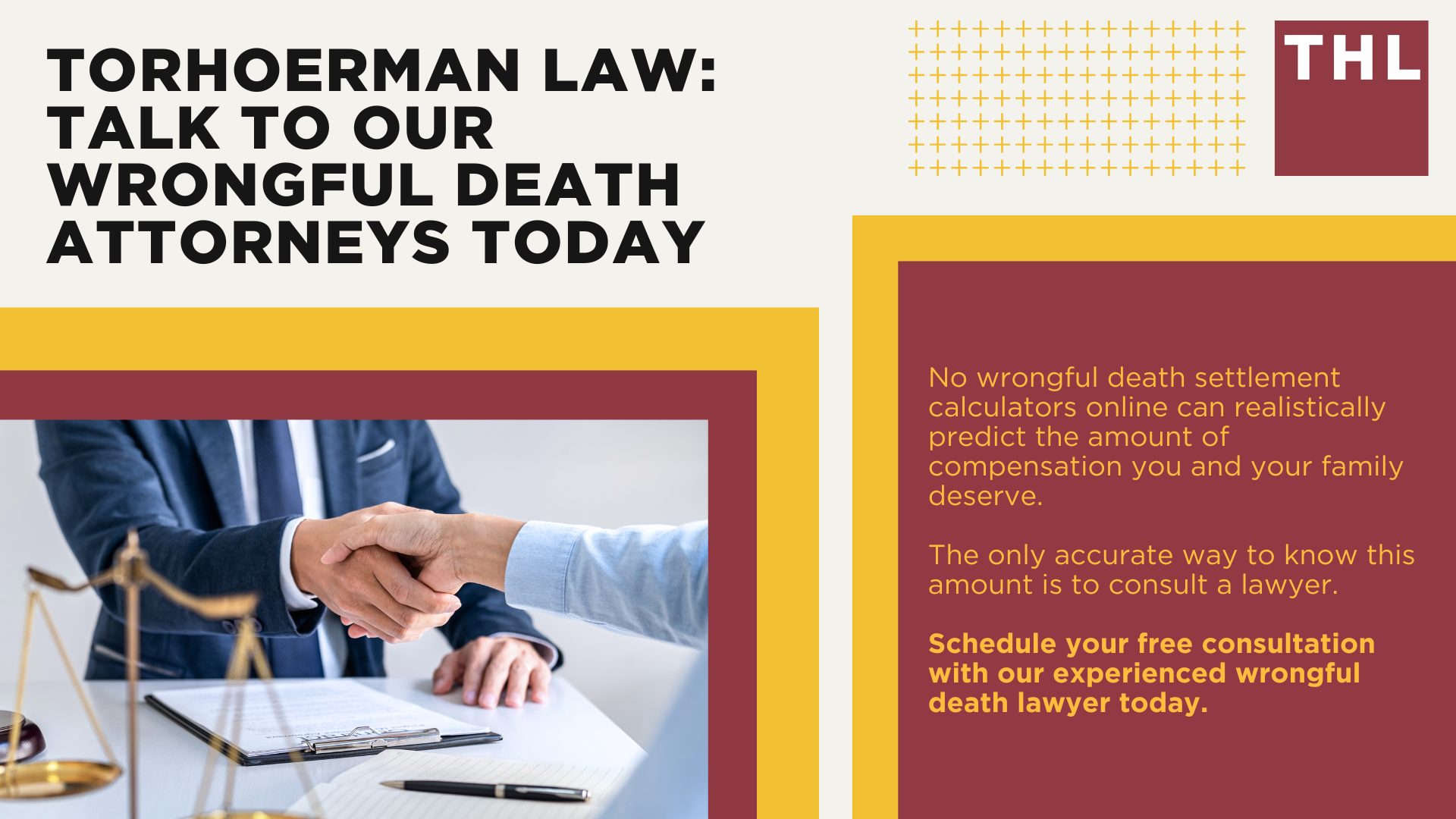 What is Included in a Settlement for Wrongful Death; Steps in Filing a Wrongful Death Lawsuit; Settlement in Wrongful Death Lawsuits; How Much Compensation Is Right for Your Case; Your Wrongful Death Attorney Significantly Impacts Your Case; TorHoerman Law_ Talk to Our Wrongful Death Attorneys Today