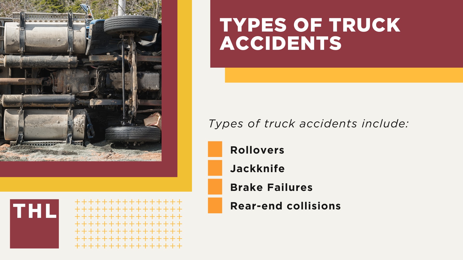 Challenges of 18 Wheeler Accidents; Specialized Legal Representation; Liability Issues in Trucking Accidents; Types of Truck Accidents