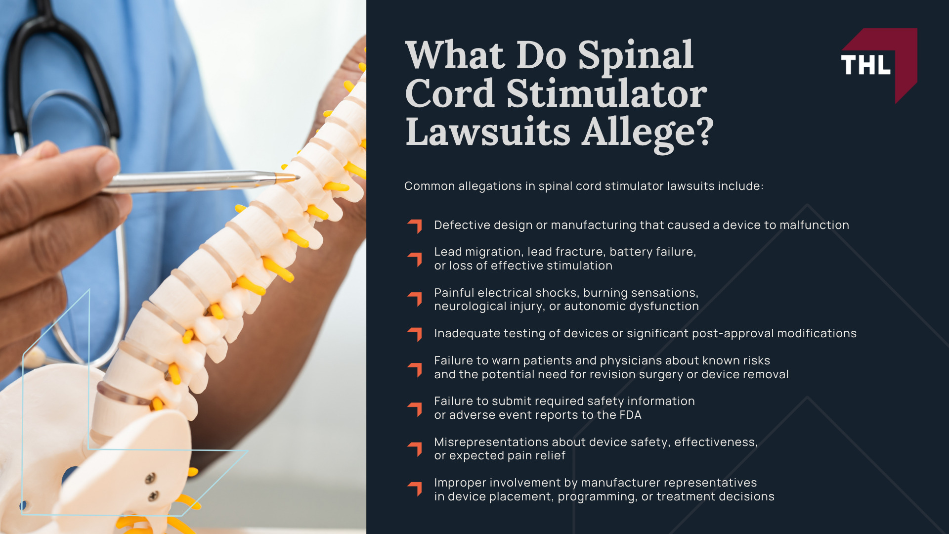 Spinal Cord Stimulator Lawsuit Overview; What Do Spinal Cord Stimulator Lawsuits Allege