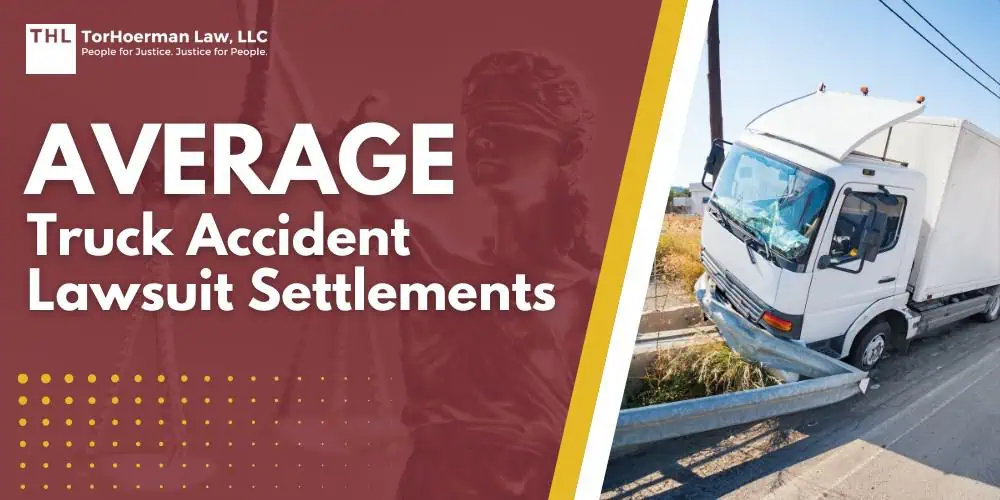 Guides 2 Average Truck Accident Lawsuit Settlements; Typical Truck Accident Settlement Amounts; Factors That Influence Truck Accident Settlements; Why Truck Accident Cases Are Unique; The Legal Process for Securing a Truck Accident Settlement; How a Truck Accident Lawyer Can Help You; Take Control of Your Recovery_ Contact Us for a Free Consultation