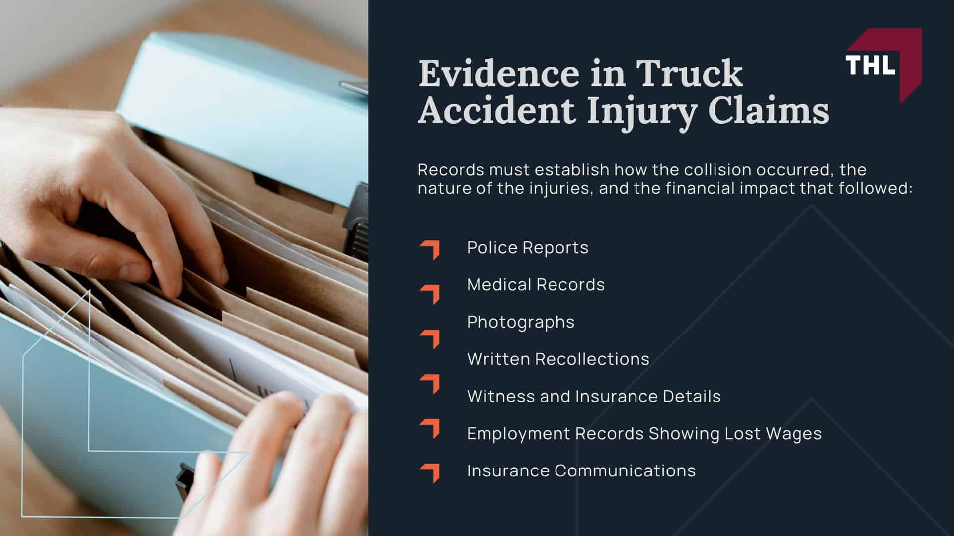 Evidence in Truck Accident Injury Claims