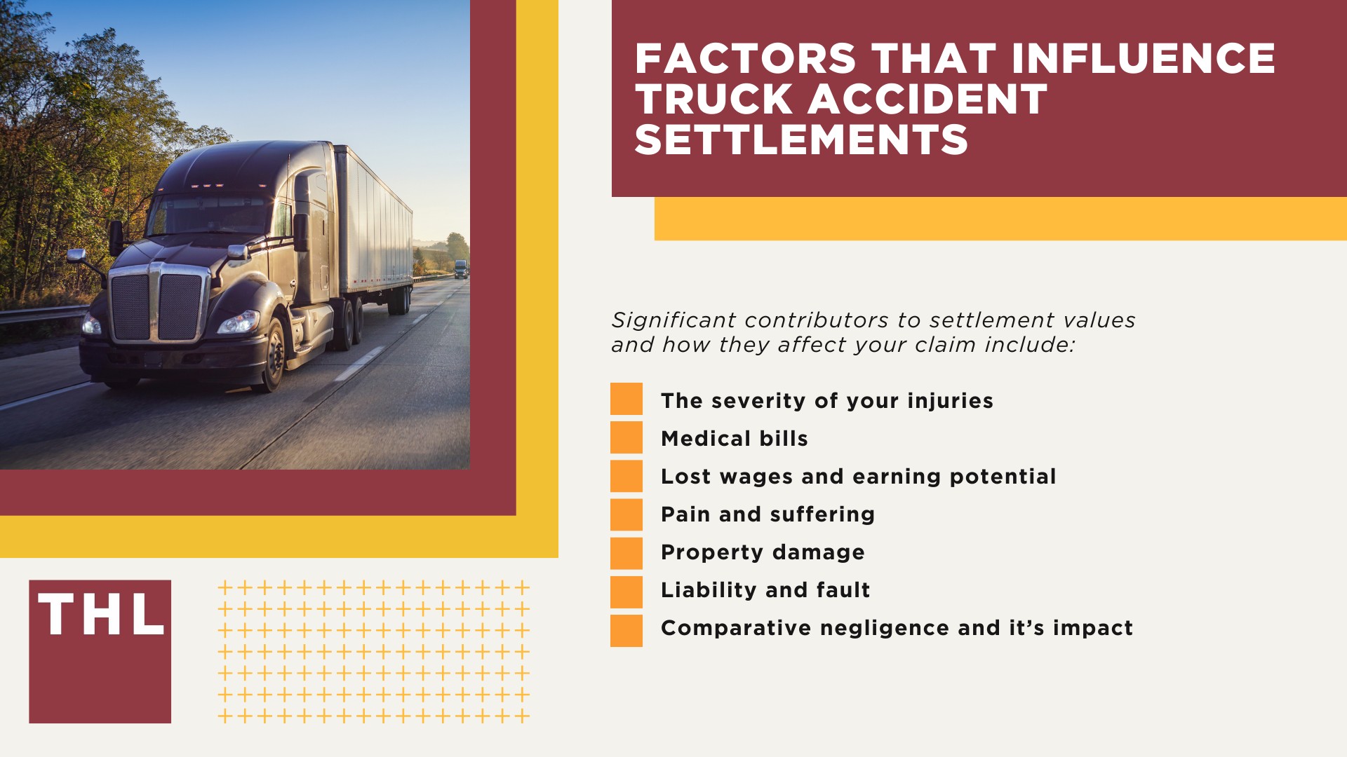 Typical Truck Accident Settlement Amounts; Factors That Influence Truck Accident Settlements