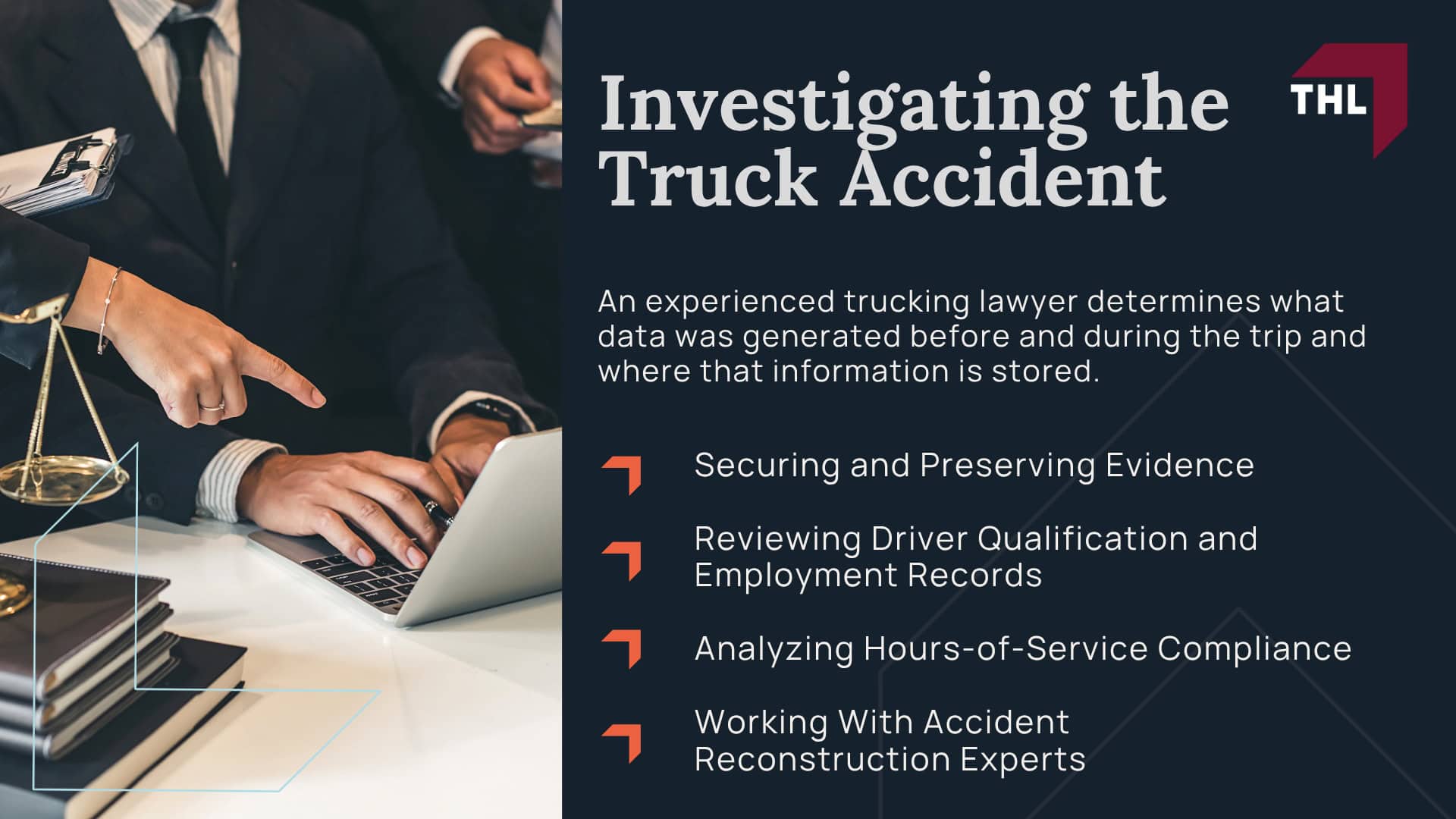 Investigating the Truck Accident