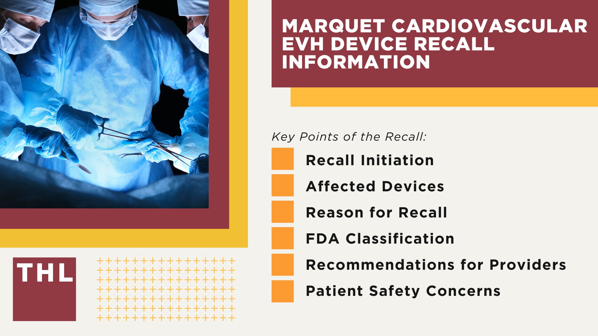 Marquet Cardiovascular EVH Device Recall Information