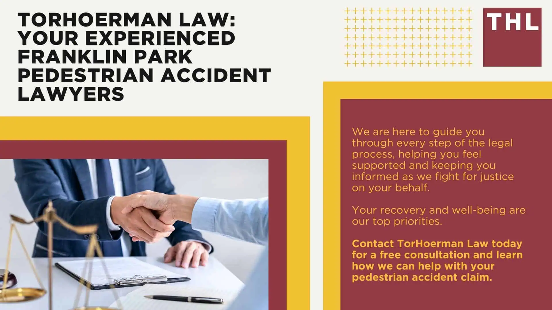 Franklin Park Pedestrian Accident Lawyer; Meet Our Franklin Park Pedestrian Accident Lawyers; How Much Does it Cost to Hire a Franklin Park Pedestrian Accident Attorney; What To Do After a Pedestrian Accident in Franklin Park; Evidence in Pedestrian Accident Claims; Damages in a Pedestrian Accident Lawsuit; The Legal Process for a Pedestrian Accident Claim in Franklin Park; How Do Pedestrian Accidents Happen; Common Injuries Sustained in Pedestrian Accidents; TorHoerman Law_ Your Experienced Franklin Park Pedestrian Accident Lawyers