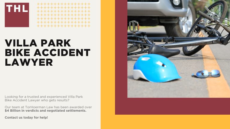 Villa Park Bike Accident Lawyer; Meet Our Villa Park Bicycle Accident Lawyers; Our Founder and Villa Park Bicycle Accident Lawyer_ Tor Hoerman; How Much Does it Cost to Hire a Villa Park Bicycle Accident Lawyer; What To Do After a Bicycle Accident in Villa Park_ Steps to Take; Villa Park Bicycle Laws Explained; Common Bicycle Accident Injuries; Common Causes of Bicycle Accidents in Villa Park; TorHoerman Law_ Villa Park Bicycle Accident Attorneys
