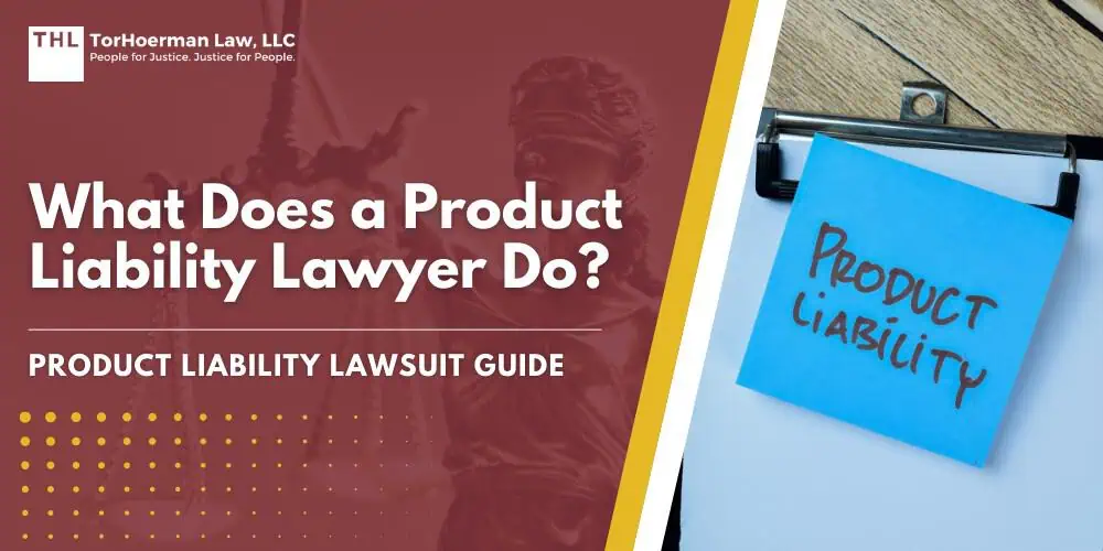 Guides 3 What Does a Product Liability Lawyer Do; Responsibilities of a Product Liability Attorney; Product Liability Lawsuit Process; Importance of Hiring an Experienced Product Liability Lawyer; Schedule a Free Consultation for Your Product Liability Case