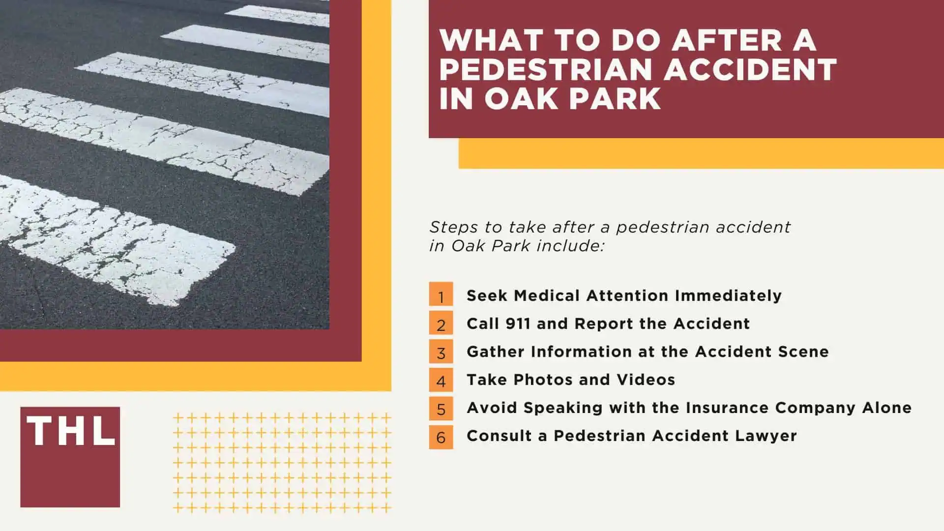 Oak Park Pedestrian Accident Lawyer; Meet Our Oak Park Pedestrian Accident Lawyers; How Much Does it Cost to Hire an Oak Park Pedestrian Accident Attorney; What To Do After a Pedestrian Accident in Oak Park