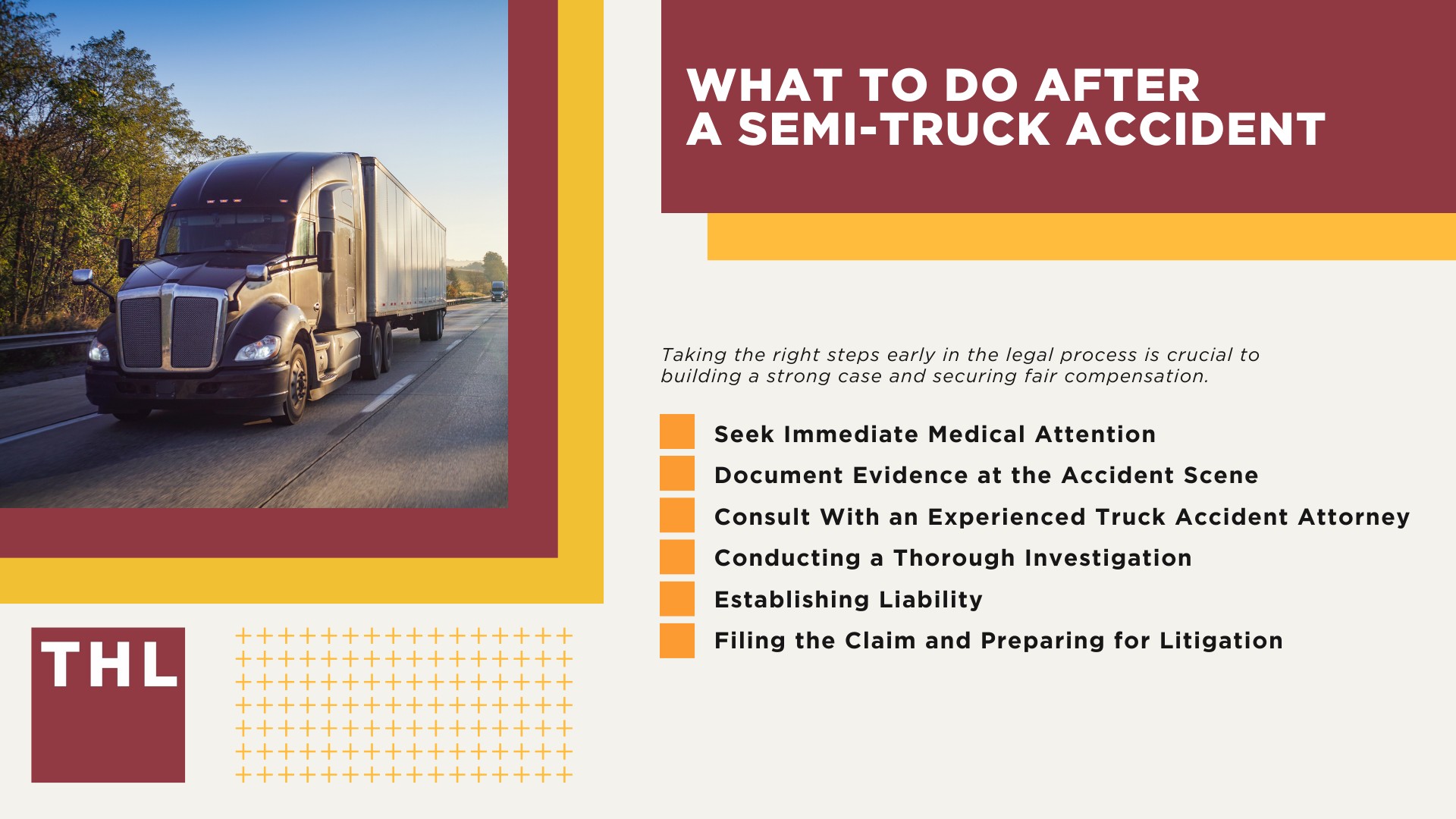 What To Do After a Semi-Truck Accident