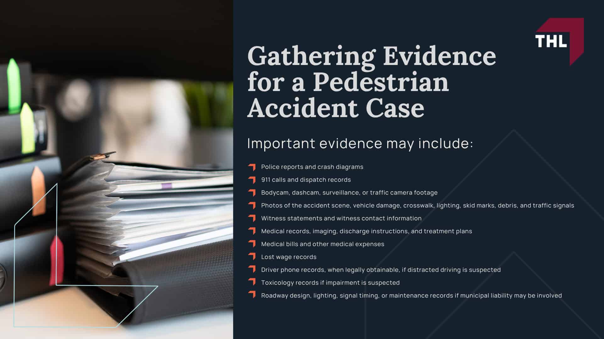 Gathering Evidence for a Pedestrian Accident Case