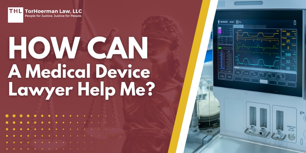 Guides 1 How Can a Medical Device Lawyer Help Me; What Is a Medical Device Lawyer; Key Responsibilities of a Medical Device Lawyer; How a Medical Device Lawyer Helps Injured Individuals; The Challenges of Medical Device Lawsuits; What To Do If You've Been Injured by a Defective Medical Device; Why You Need an Experienced Medical Device Lawyer; Seek Legal Counsel Today