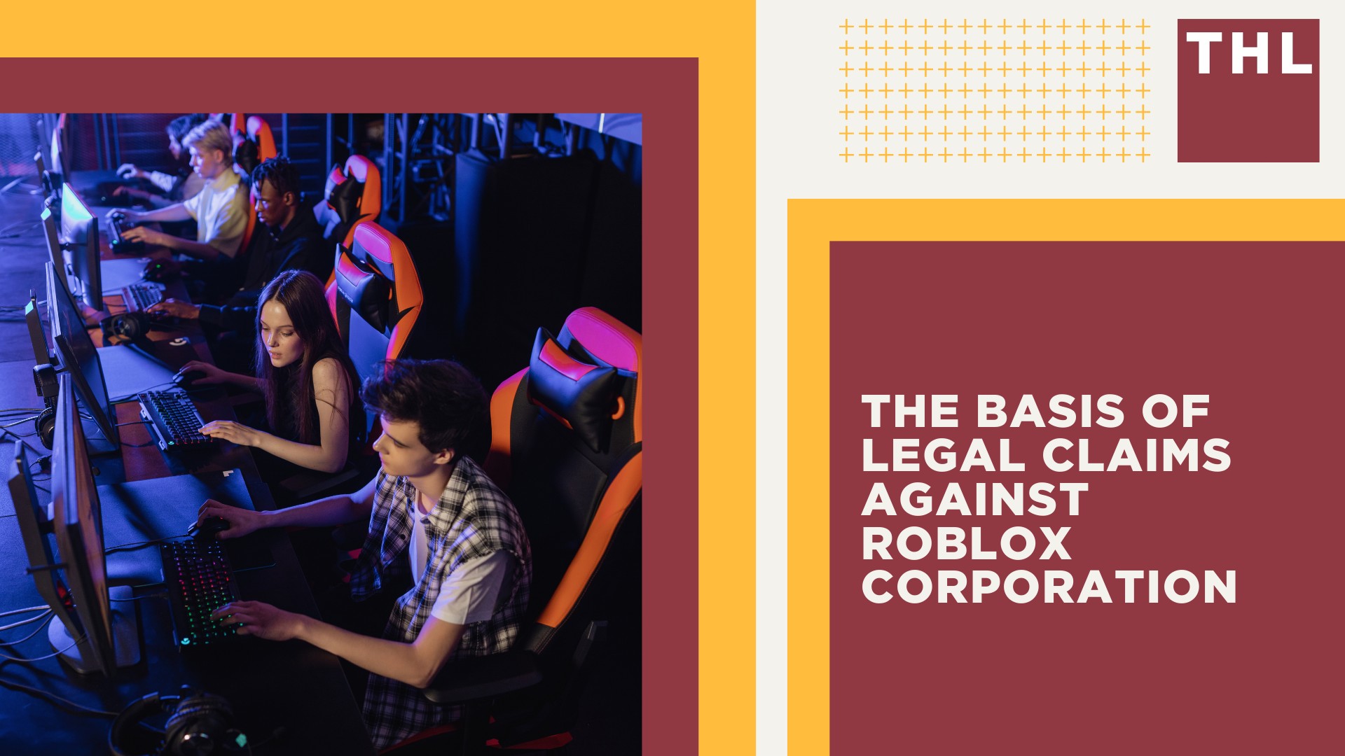 The Roblox Addiction Lawsuit_ A Broader Legal Investigation into Gaming Industry Practices; The Basis of Legal Claims Against Roblox Corporation