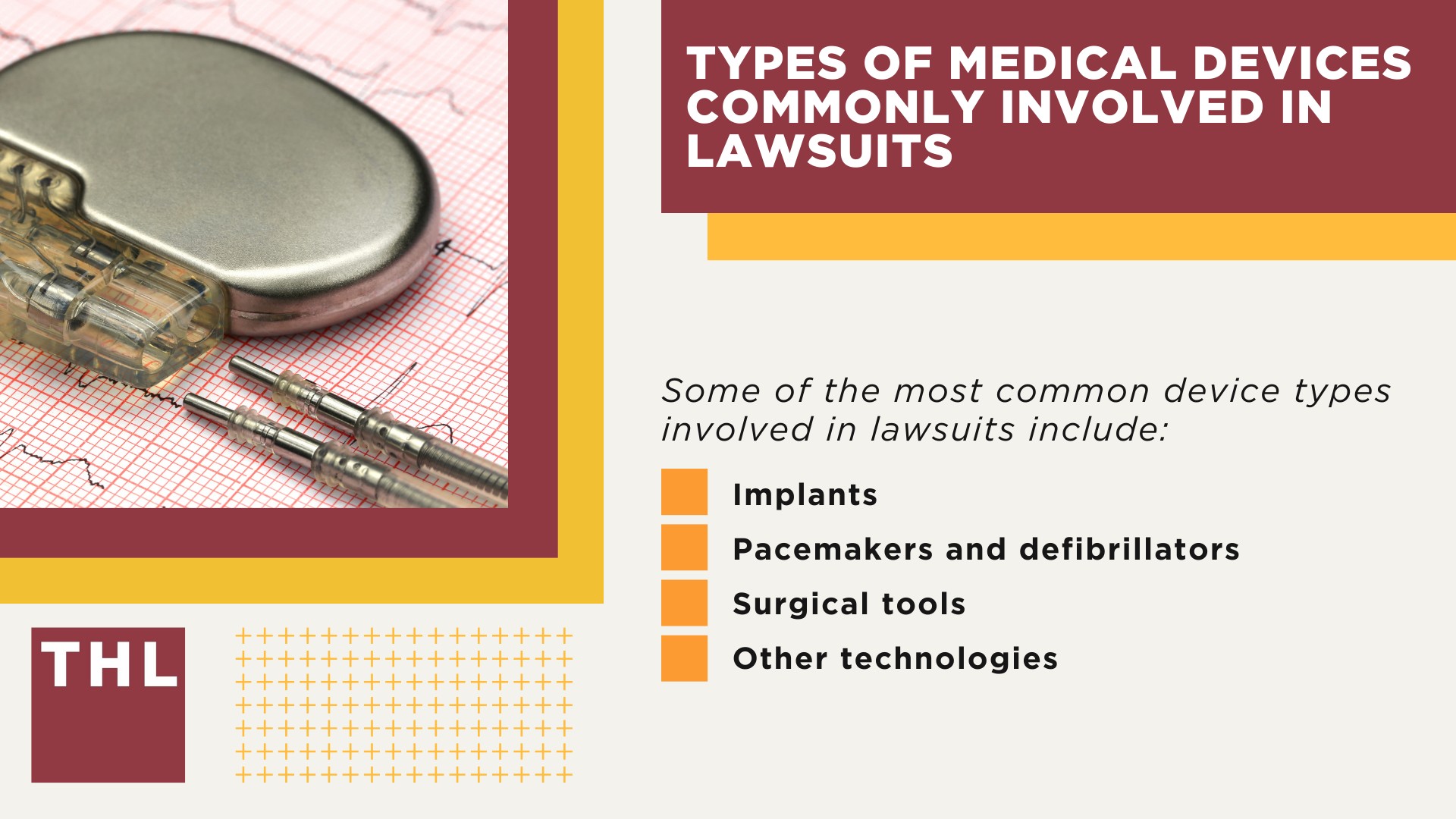 Understanding Defective Medical Device Lawsuits; Causes and Types of Device Defects; Filing a Defective Medical Device Lawsuit; Identifying the Device Defect; Types of Medical Devices Commonly Involved in Lawsuits