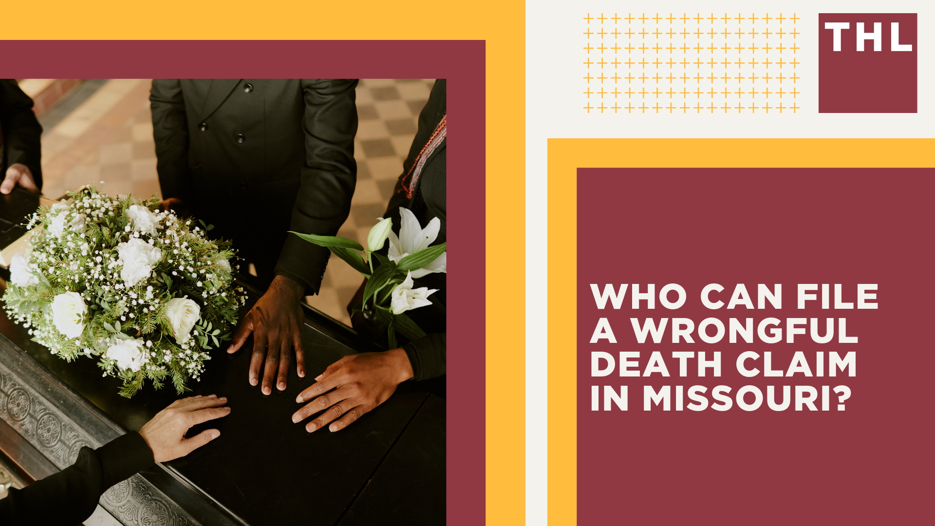 Who Can File a Wrongful Death Claim in Missouri