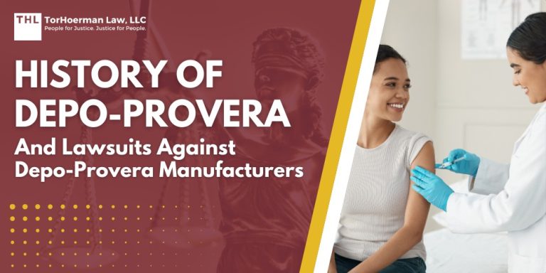 History of Depo-Provera and Lawsuits Against Depo-Provera Manufacturers; The Developmental, Regulatory, and Medical History of Depo-Provera; 2024 Scientific Study_ Depo-Provera Users at Increased Risk of Developing Brain Tumors; Do You Qualify for the Depo-Provera Brain Tumor Lawsuit; Evidence in a Depo-Provera Lawsuit; Potential Damages in a Depo-Provera Lawsuit; TorHoerman Law_ Accepting Clients for the Depo-Provera Lawsuit