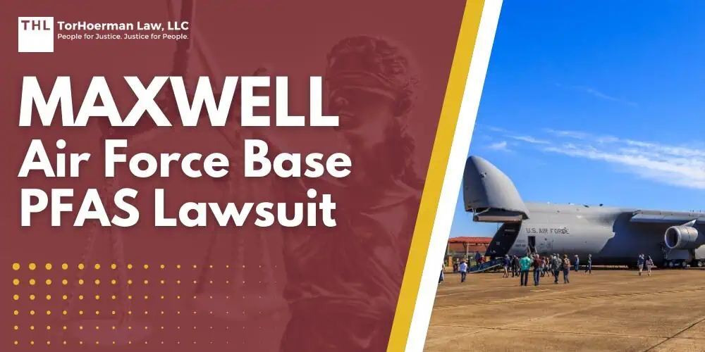 Practice Area 3 Maxwell Air Force Base PFAS Lawsuit; PFAS Contamination Detected at Dangerous Levels in Maxwell AFB Groundwater; Health Risks Linked to PFAS Contamination; Impacted Populations at Maxwell AFB; Addressing PFAS Contamination at Maxwell AFB; Broader Goals of the PFAS Litigation; Broader Implications of PFAS Contamination at Maxwell AFB; Do You Qualify for the Maxwell Air Force Base PFAS Lawsuit; Gathering Evidence; TorHoerman Law_ Investigating PFAS Claims at Maxwell AFB