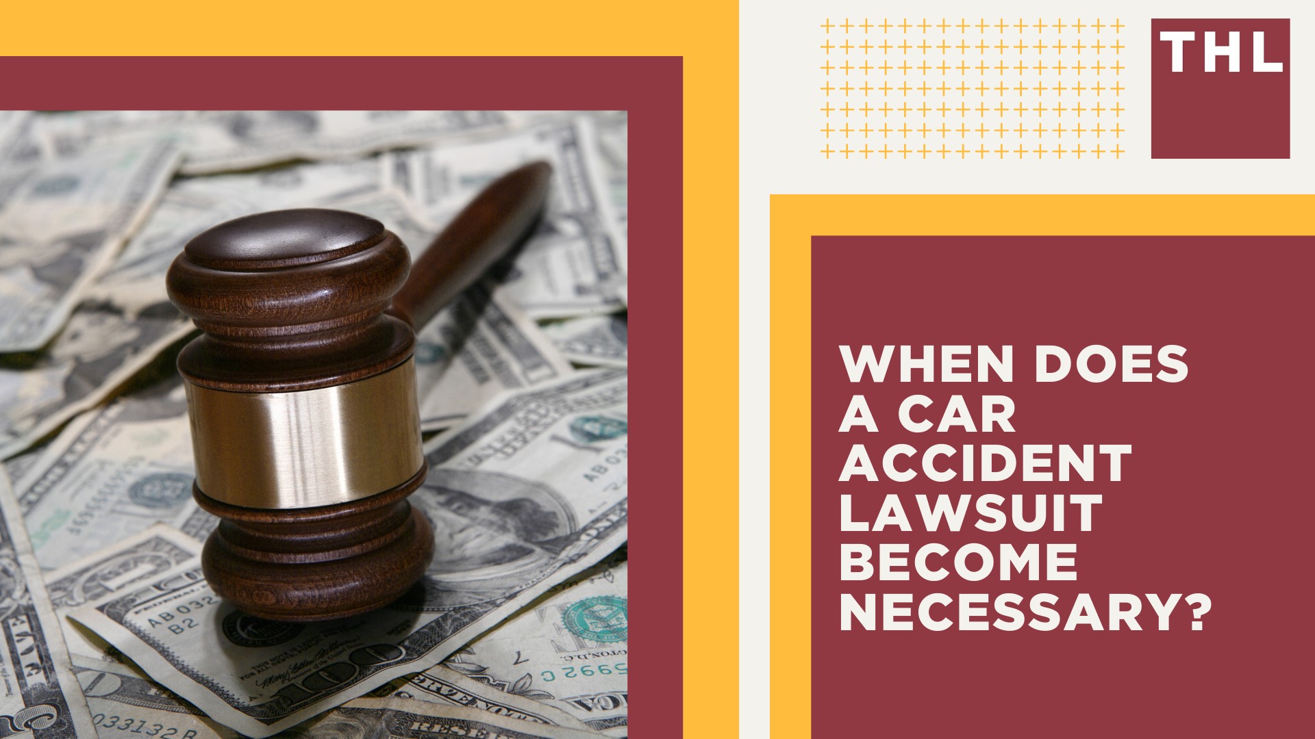 The Difference-Maker in Your Car Accident Lawsuit_ Legal Representation; When Does a Car Accident Lawsuit Become Necessary; The Stages of a Car Accident Lawsuit; When Does a Car Accident Lawsuit Become Necessary